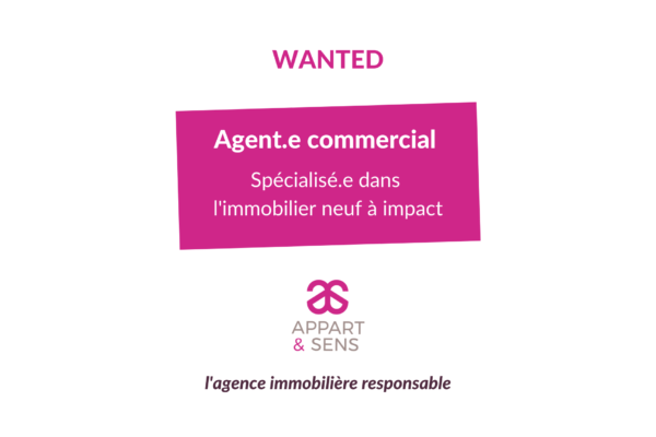 Wanted : agent commercial immobilier